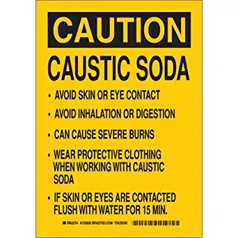 Brady 125929 Chemical Hazard Sign, Legend"Caustic Soda Avoid Skin Or Eye Contact Avoid Inhalation Or Digestion", 10" Height, 7" Weight, Black on Yellow